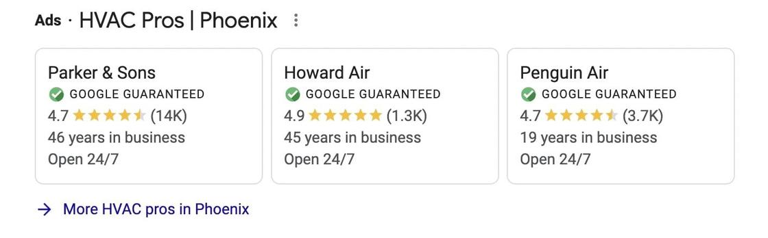 An example of Google Local HVAC Service Ads, three of them in a row next to each other horizontally. Each ad shows the business name, a small green check mark, their reviews rating, how long they've been in business, and their business hours.